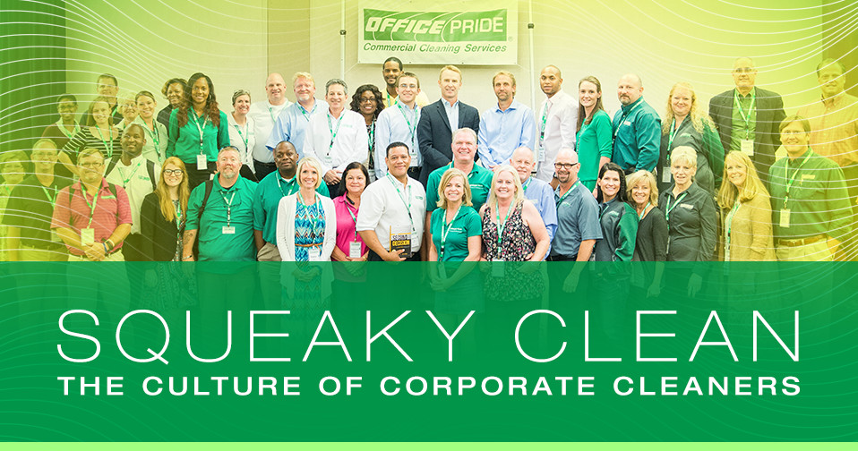 Squeaky Clean:  The Culture of Corporate Cleaners