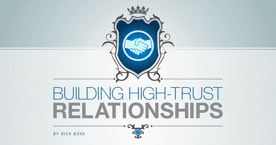 Building High-Trust Relationships