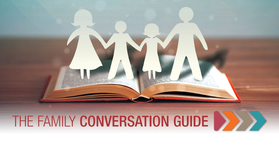 The Family Conversation Guide