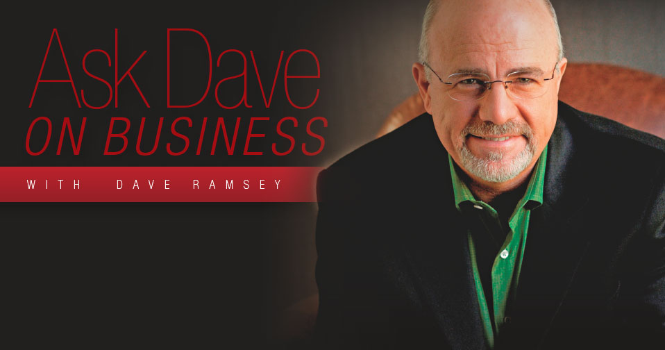 Ask Dave on Business